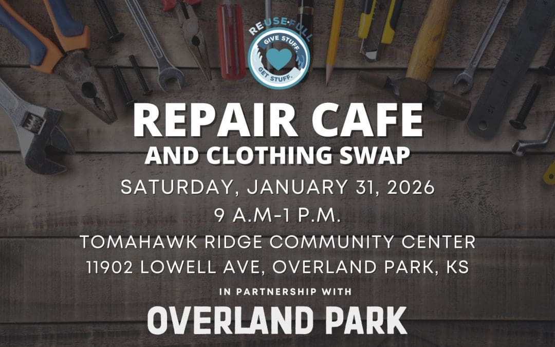 Repair Café and Clothing Swap [Overland Park]