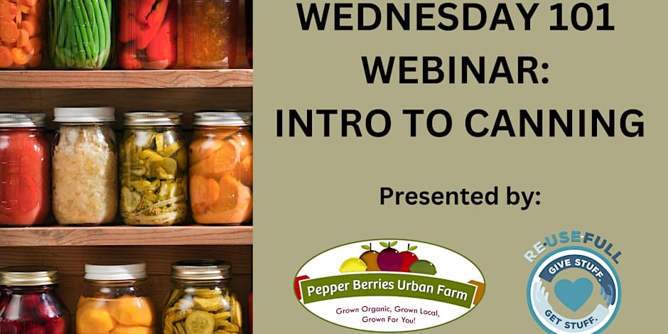 Wednesday 101 Webinar: Intro to Canning