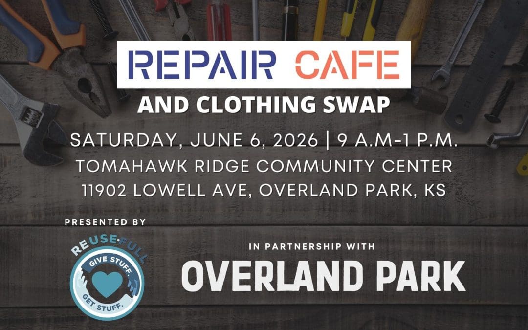 Repair Café and Clothing Swap [Overland Park]