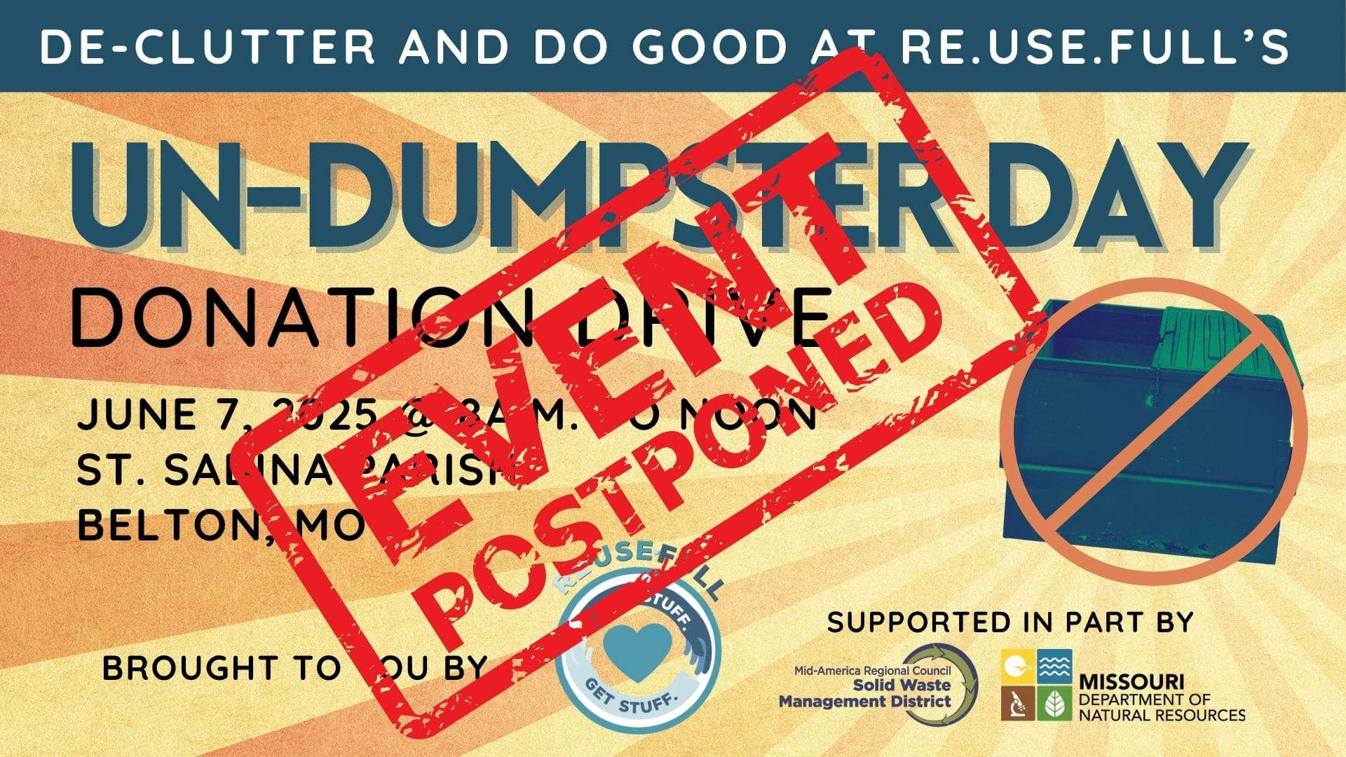 UN-DUMPSTER DAY POSTPONED