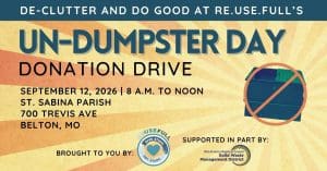 Un-Dumpster Day Donation Drive September 2026 Belton